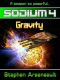 [Sodium 04] • Gravity